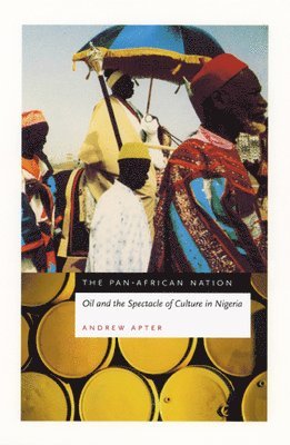 Andrew Apter - Pan-African Nation, Inbunden. Tillgänglighet: Tillfälligt slut