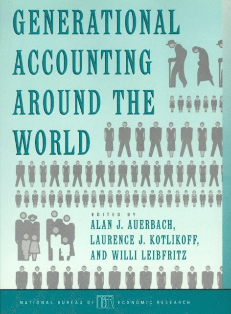 Willi Leibfritz, Laurence J. Kotlikoff, Alan J. Auerbach - Generational Accounting around the World, E-bok