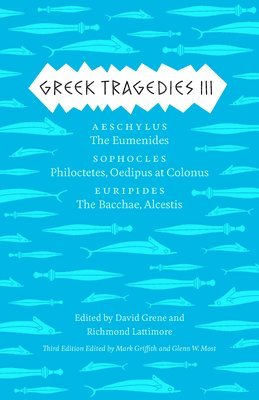 Mark Griffith, Glenn W. Most, David Grene, Richmond Lattimore - Greek Tragedies 3, Inbunden. Tillgänglighet: Tillfälligt slut