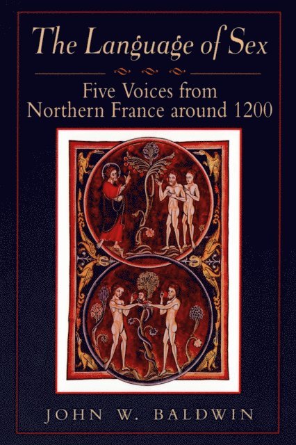 John W. Baldwin - Language of Sex, E-bok