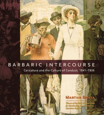 Martha Banta - Barbaric Intercourse, Häftad