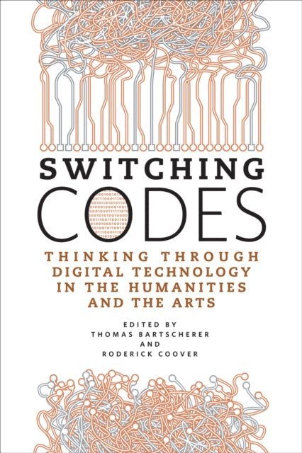 Roderick Coover, Thomas Bartscherer - Switching Codes, E-bok