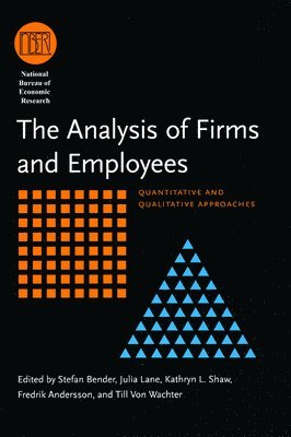 Stefan Bender, Julia Lane, Kathryn L. Shaw, Fredrik Andersson, Till von Wachter - Analysis of Firms and Employees, Inbunden. Tillgänglighet: Tillfälligt slut
