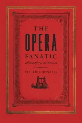 Cladio Benzecry - Opera Fanatic, Inbunden. Tillgänglighet: Tillfälligt slut