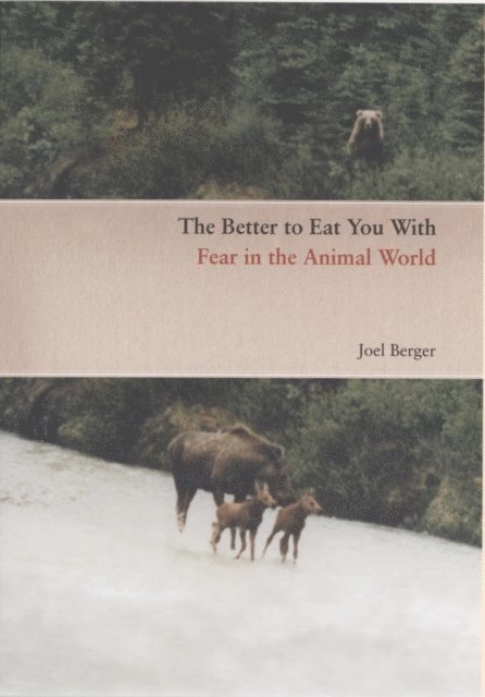 Joel Berger - Better to Eat You With, E-bok