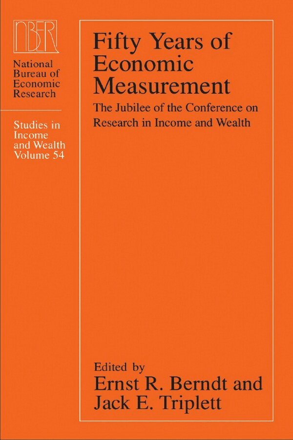 Ernst R. Berndt, Jack E. Triplett - Fifty Years of Economic Measurement, Häftad. Tillgänglighet: Tillfälligt slut