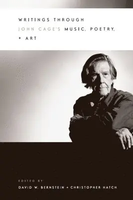 David W. Bernstein, Christopher Hatch - Writings through John Cage's Music, Poetry, and Art, Inbunden. Tillgänglighet: Tillfälligt slut
