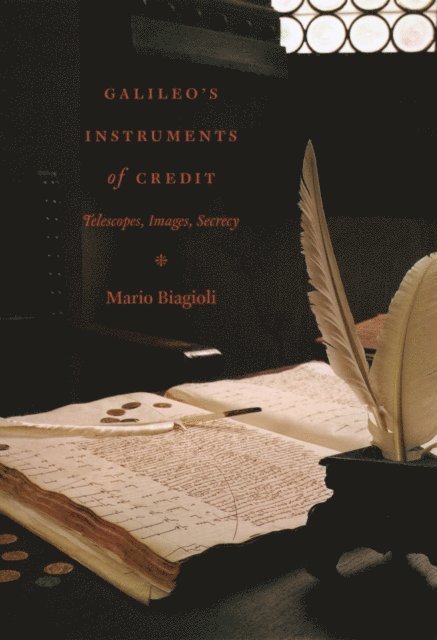 Mario Biagioli - Galileo's Instruments of Credit, E-bok