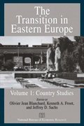 Transition in Eastern Europe, Volume 1