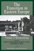 Transition in Eastern Europe, Volume 2