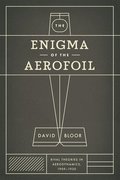 The Enigma of the Aerofoil