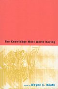 Knowledge Most Worth Having