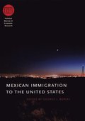 Mexican Immigration to the United States
