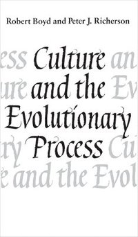 Culture and the Evolutionary Process