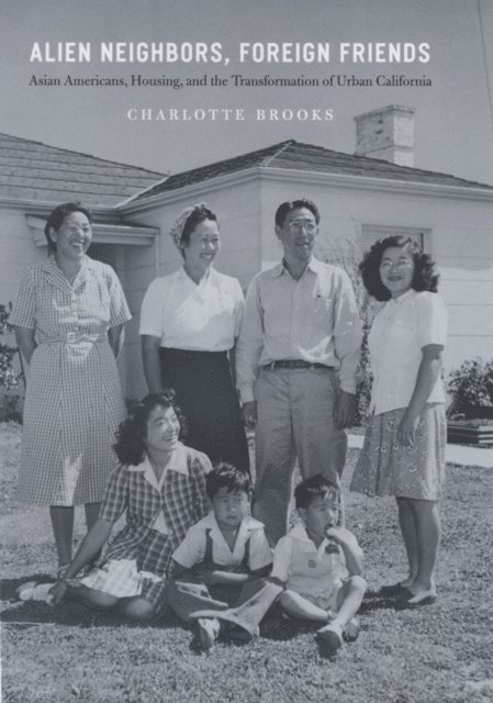 Charlotte Brooks - Alien Neighbors, Foreign Friends, E-bok