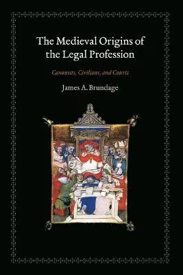 Medieval Origins of the Legal Profession