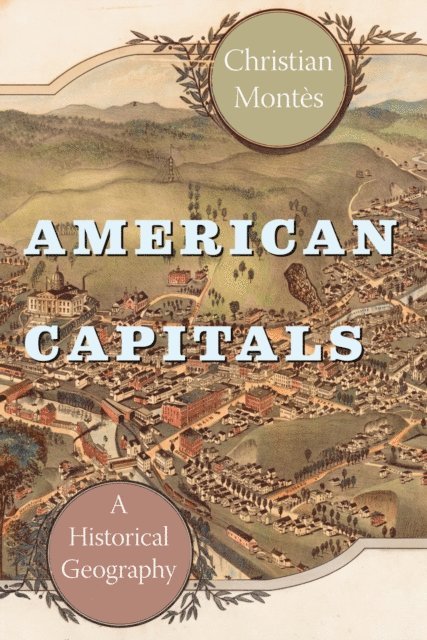 Christian Montes - American Capitals, E-bok