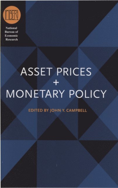 John Y. Campbell - Asset Prices and Monetary Policy, E-bok