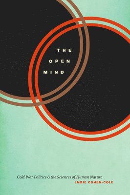 Jamie Cohen-Cole - Open Mind, Inbunden. Tillgänglighet: Tillfälligt slut