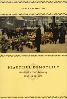 Russ Castronovo - Beautiful Democracy, Häftad. Tillgänglighet: Tillfälligt slut