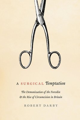 Robert Darby - Surgical Temptation, Häftad. Tillgänglighet: Lägg i varukorg