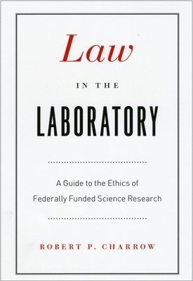 Law in the Laboratory