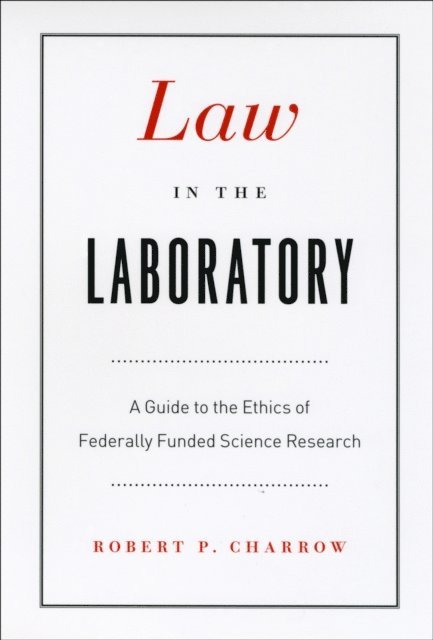 Robert P. Charrow - Law in the Laboratory, E-bok. Tillgänglighet: Lägg i varukorg