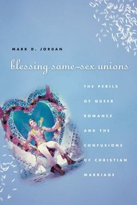 Blessing Same-Sex Unions