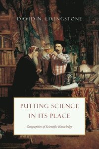 Putting Science in Its Place