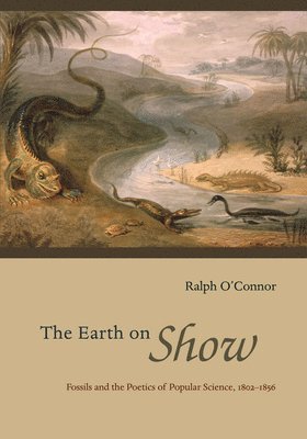 Ralph O'Connor - Earth on Show, Häftad. Tillgänglighet: Tillfälligt slut