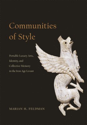 Marian H. Feldman - Communities of Style, Inbunden. Tillgänglighet: Lägg i varukorg