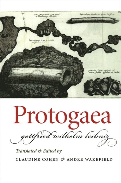 Gottfried Wilhelm Leibniz - Protogaea, E-bok