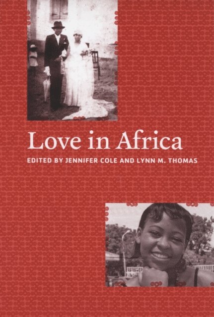Lynn M. Thomas, Jennifer Cole - Love in Africa, E-bok