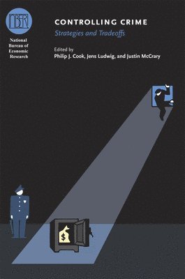 Philip J. Cook, Jens Ludwig, Justin McCrary - Controlling Crime, Inbunden. Tillgänglighet: Tillfälligt slut