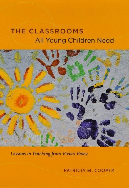 Patricia M. Cooper - Classrooms All Young Children Need, E-bok