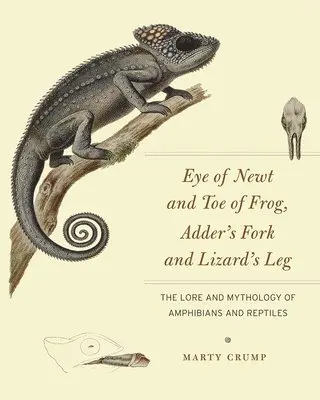 Marty Crump - Eye of Newt and Toe of Frog, Adder's Fork and Lizard's Leg, Inbunden. Tillgänglighet: Tillfälligt slut