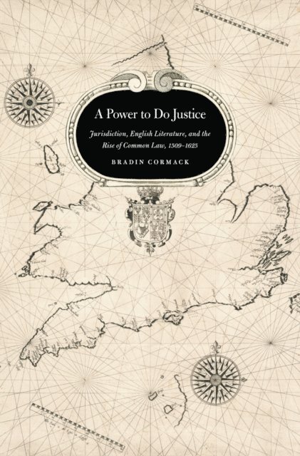 Bradin Cormack - Power to Do Justice, E-bok