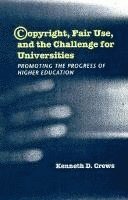 Kenneth D. Crews - Copyright, Fair Use, and the Challenge for Universities, Inbunden. Tillgänglighet: Lägg i varukorg