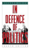 In Defence of Politics