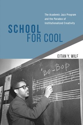 Eitan Y. Wilf - School for Cool, Inbunden. Tillgänglighet: Tillfälligt slut