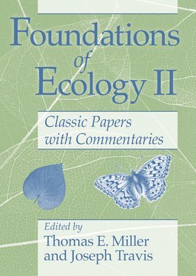 Thomas E. Miller, Joseph Travis - Foundations of Ecology II, Häftad
