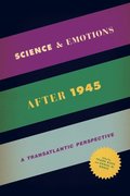 Science and Emotions after 1945
