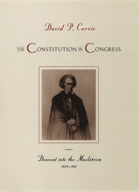 David P. Currie - Constitution in Congress, E-bok