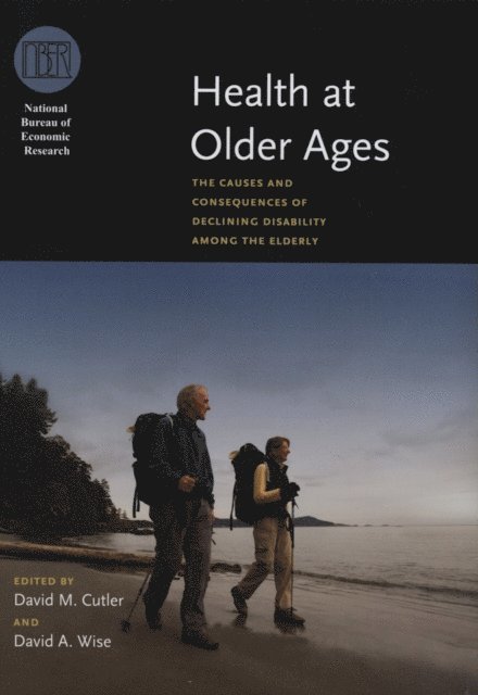 David A. Wise, David M. Cutler - Health at Older Ages, E-bok