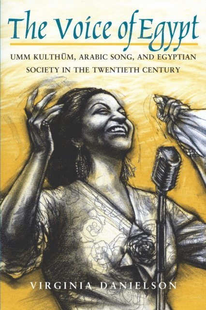 Virginia Danielson - &quote;The Voice of Egypt&quote;, E-bok