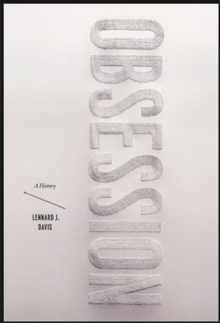 Lennard J. Davis - Obsession, E-bok