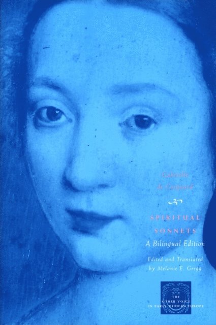 Gabrielle de Coignard - Spiritual Sonnets, E-bok