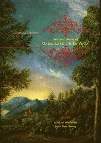 Selected Poems of Garcilaso de la Vega