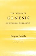 Problem of Genesis in Husserl's Philosophy