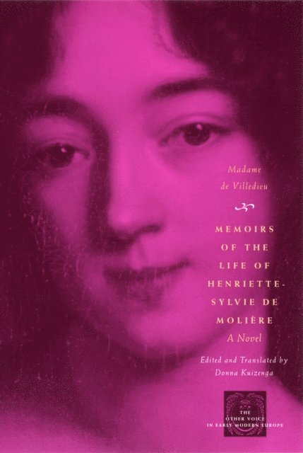 Madame de Villedieu - Memoirs of the Life of Henriette-Sylvie de Moliere, E-bok